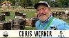 Chris Werner The Secret To Successful Beekeeping Business And Family Life