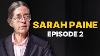 Sarah Paine Ep 2 Why Japan Lost Lecture U0026 Interview