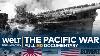The Pacific War Japan Versus The Us Full Documentary