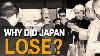 World War Ii From The Point Of View Of Japan Why Did Japan Lose
